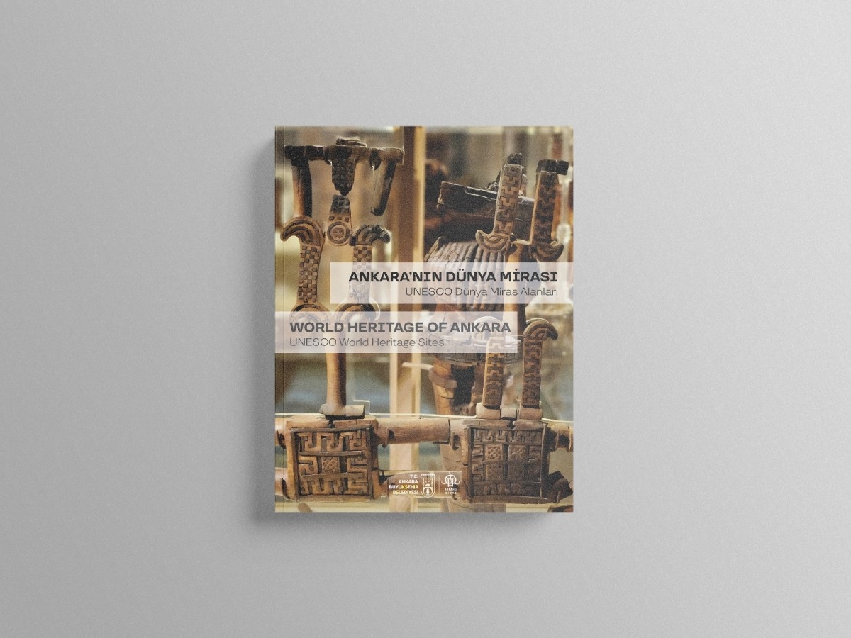 Başkentin UNESCO Dünya Mirası Alanları Kitap Halinde Sunuluyor