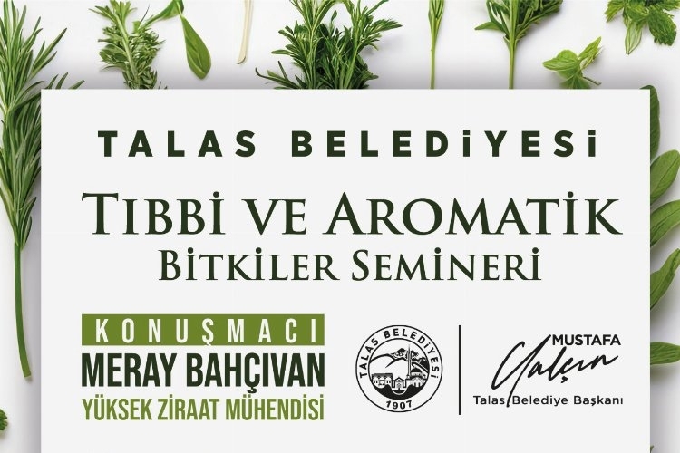 Talas'ta Tıbbi ve Aromatik Bitkiler Üzerine İlgi Çekici Bir Seminer