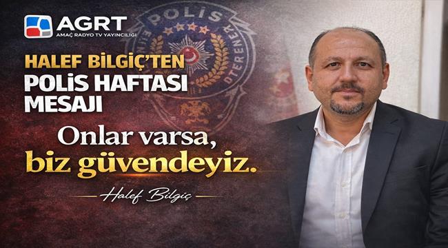 Bilgiç’ten Emniyet Teşkilatına Destek: “Huzurun Teminatısınız”