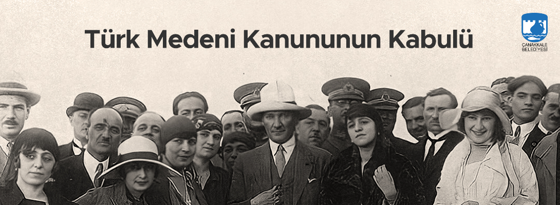Başkan Gökhan'ın Türk Medeni Kanununun Kabulünün Yıl Dönümü Mesajı