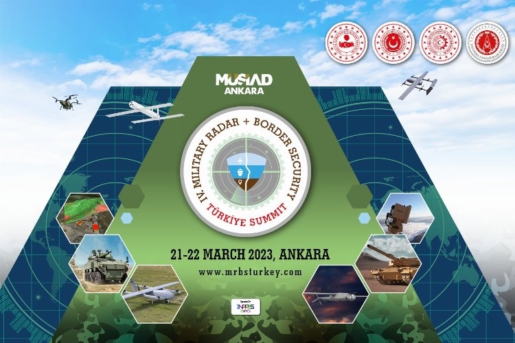 Askeri Radar ve Sınır Güvenliği Zirvesi'nin tarihi açıklandı