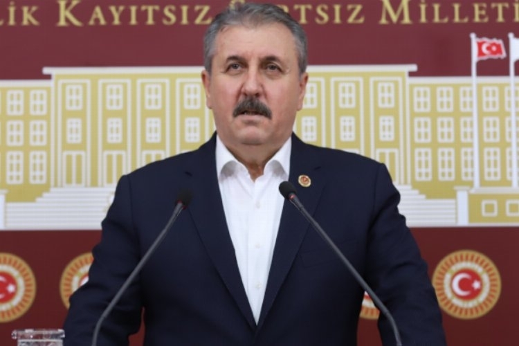 Başkan Destici, Devlet düşmanları Meclis'ten atılmalı!