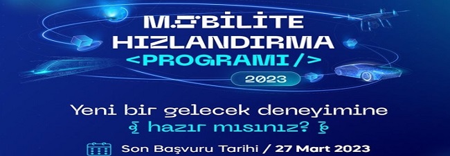 Bilişim Vadisi Mobilite Hızlandırma Programı Başvuruları Açıldı,