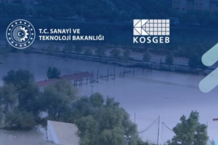 Sel Felaketinden Zarar Gören KOBİ'lere Destek Sağlanacak