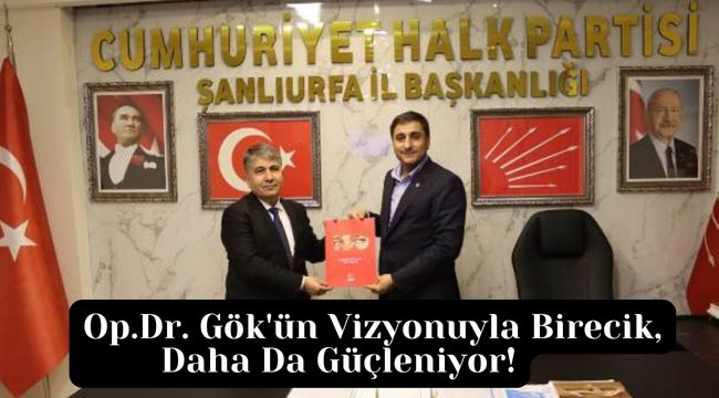 Aydınlık Yarınlar İçin Adım Atıldı: Dr. Gök, Birecik'e Hizmet İçin Yola Çıktı!