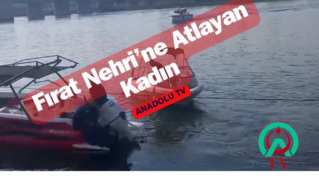 Fırat Nehri'nde İntihar Girişimi: Kadın Son Anda Kurtarıldı