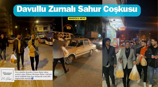 Davul Zurna Eşliğinde Sahur Coşkusu: Fehime Bezirgan'dan Mahallede Renkli Anlar!