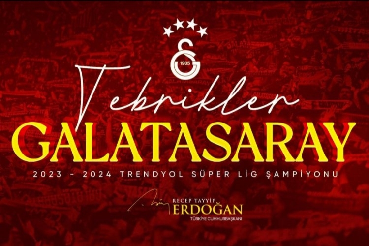 Cumhurbaşkanı Erdoğan'dan Galatasaray'a Kutlama Mesajı