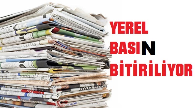 Tasarruf Tedbirleri Yerel Basını Zor Durumda Bırakıyor