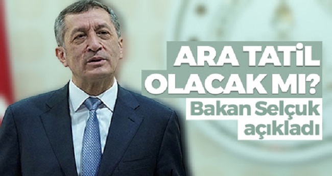 Bakan Selçuk'tan okullara  ara tatil açıklaması!