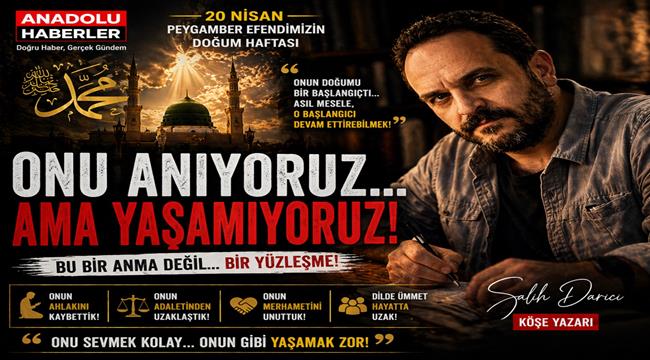 20 Nisan: Peygamber Efendimizin Doğum Haftası Anılıyor